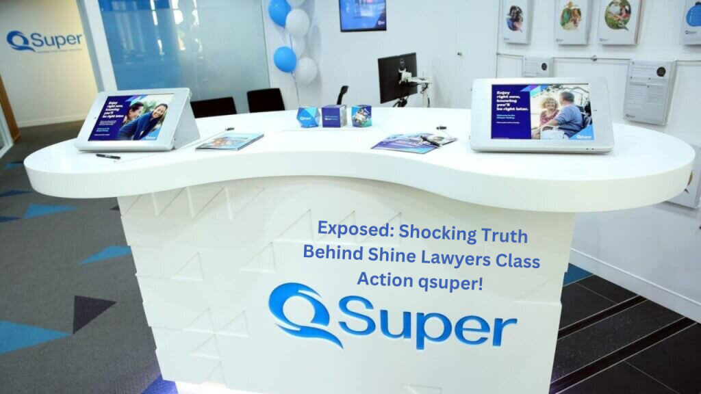 Shine Lawyers Class Action QSuper